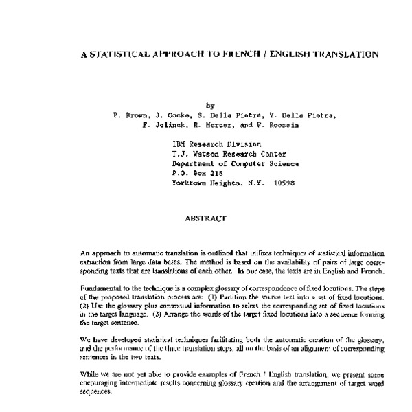 A statistical approach to French/English translation - ACL Anthology