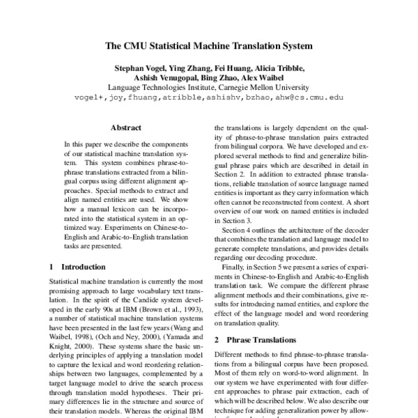 The CMU statistical machine translation system - ACL Anthology