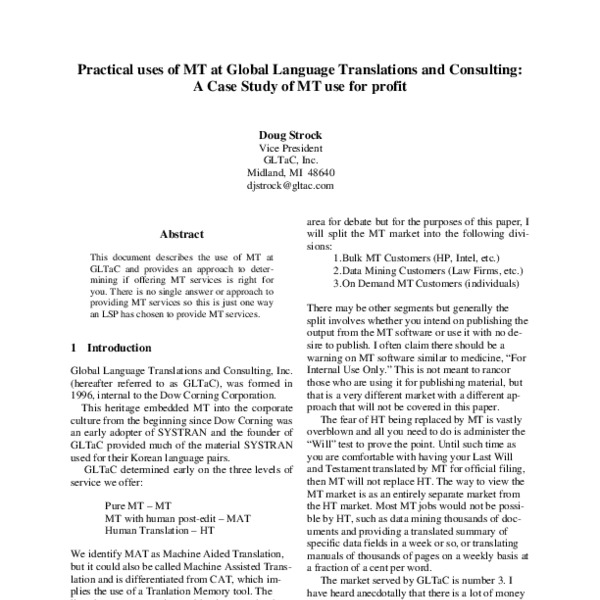 Practical uses of MT at Global Language Translations and Consulting: A ...