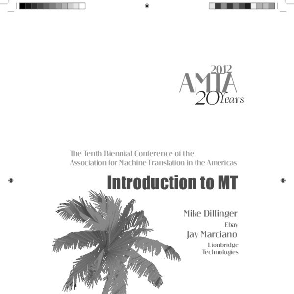 Introduction to Machine Translation - ACL Anthology