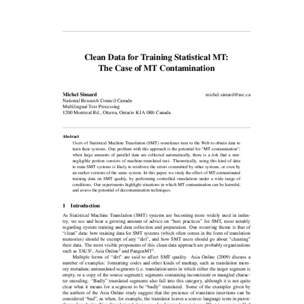 Clean data for training statistical MT: the case of MT contamination ...