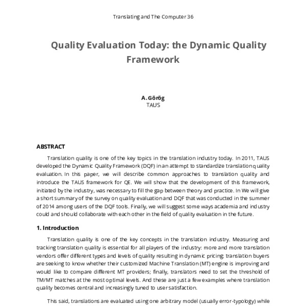 Quality evaluation today: the Dynamic Quality Framework - ACL Anthology