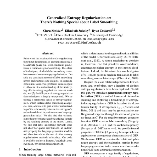 Generalized Entropy Regularization or: There’s Nothing Special about ...