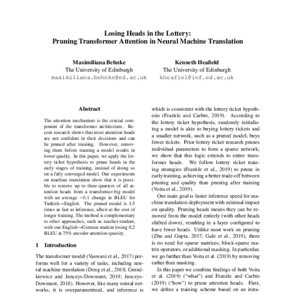 Losing Heads in the Lottery Pruning Transformer Attention in Neural