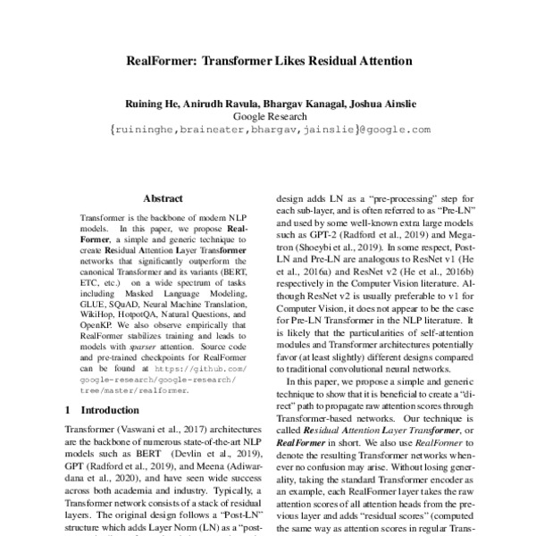 RealFormer: Transformer Likes Residual Attention - ACL Anthology