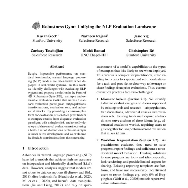 Robustness Gym Unifying the NLP Evaluation Landscape ACL Anthology