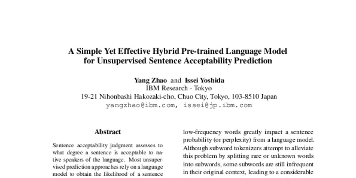 A Simple Yet Effective Hybrid Pre Trained Language Model For Unsupervised Sentence Acceptability