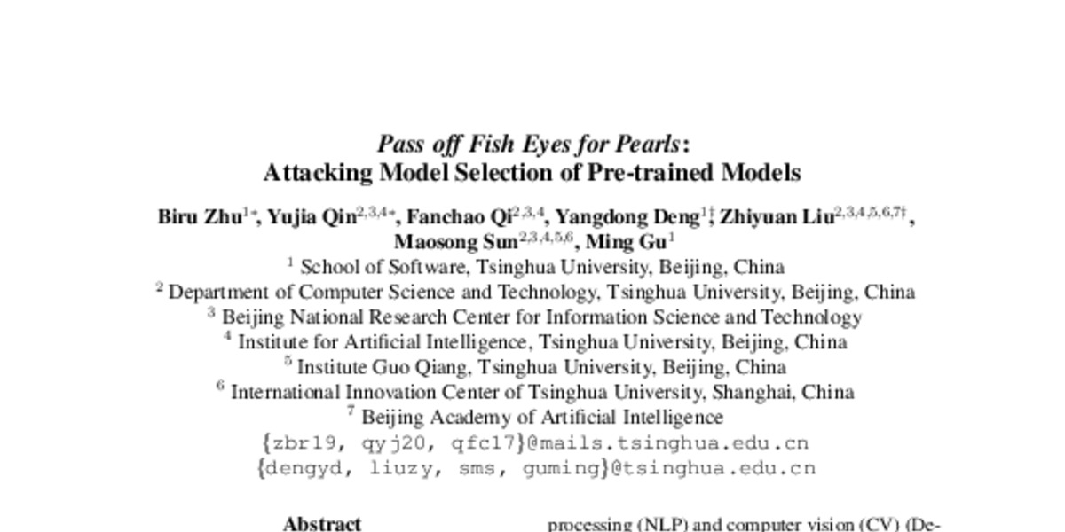 Pass off Fish Eyes for Pearls: Attacking Model Selection of Pre-trained ...