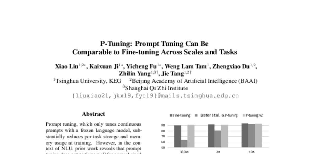 P-Tuning: Prompt Tuning Can Be Comparable To Fine-tuning Across Scales ...