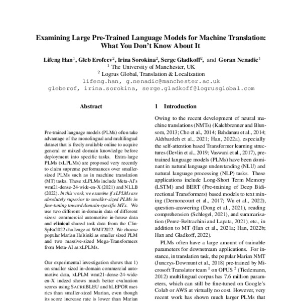 Examining Large Pre Trained Language Models For Machine Translation What You Dont Know About