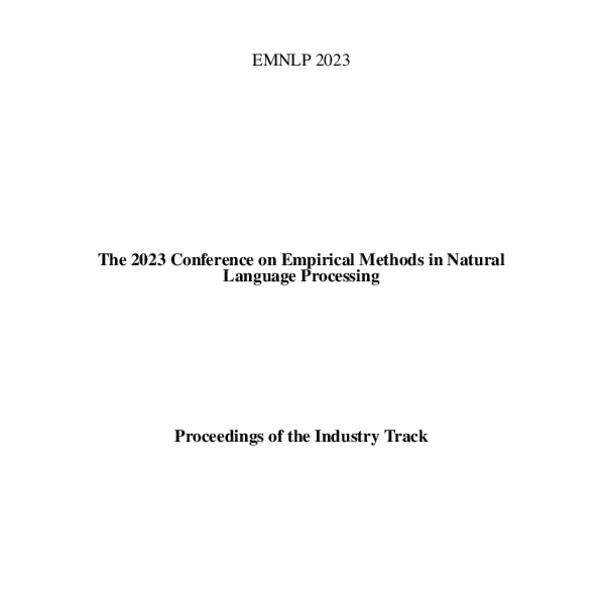 Proceedings of the 2023 Conference on Empirical Methods in Natural Language Processing Industry