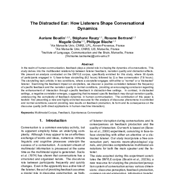 The Distracted Ear: How Listeners Shape Conversational Dynamics - ACL ...