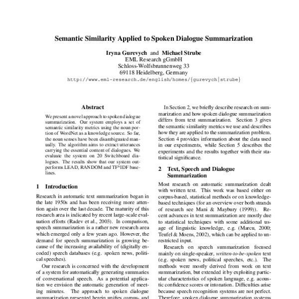Semantic Similarity Applied to Spoken Dialogue Summarization - ACL ...