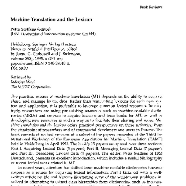 Book Reviews: Machine Translation and the Lexicon - ACL Anthology