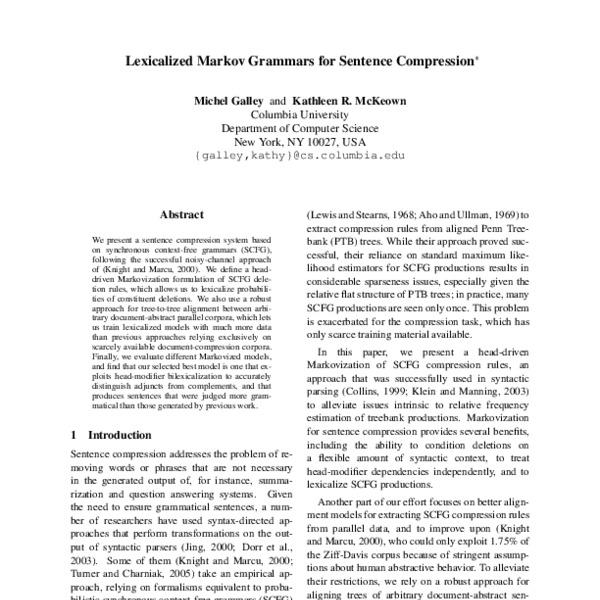 Lexicalized Markov Grammars for Sentence Compression - ACL Anthology