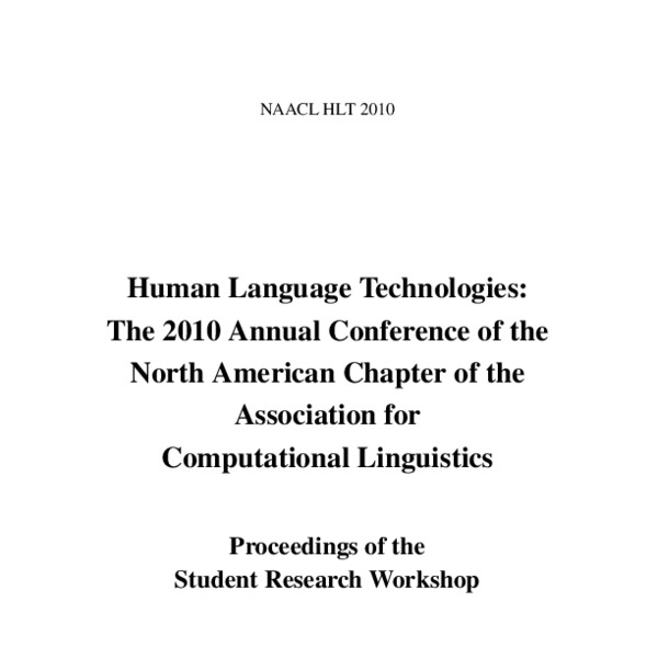 Proceedings of the NAACL HLT 2010 Student Research ACL Anthology