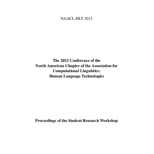 Proceedings of the NAACL HLT 2012 Student Research ACL Anthology