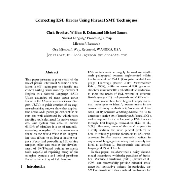 Correcting ESL Errors Using Phrasal SMT Techniques - ACL Anthology