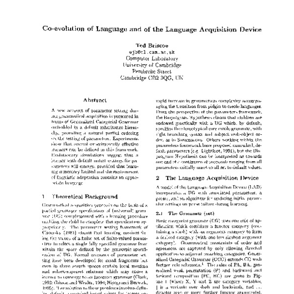 Co-Evolution of Language and of the Language Acquisition Device - ACL ...