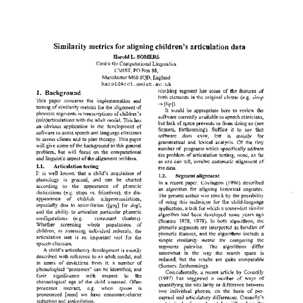Similarity Metrics for Aligning Children’s Articulation Data - ACL ...
