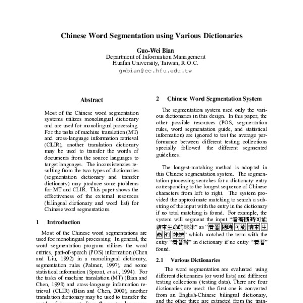 Chinese Word Segmentation Using Various Dictionaries - ACL Anthology
