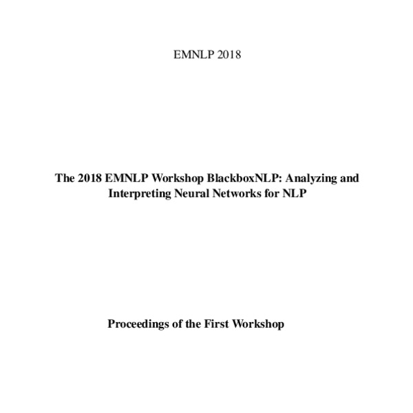 Proceedings Of The 2018 EMNLP Workshop BlackboxNLP: Analyzing And ...