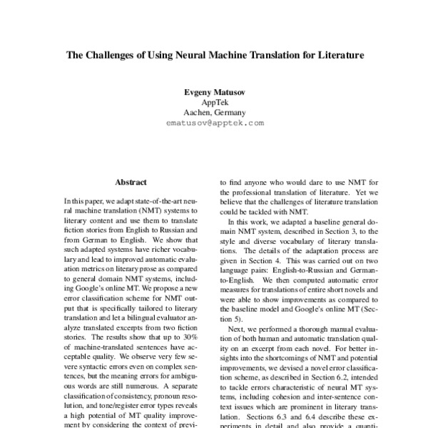 The Challenges of Using Neural Machine Translation for Literature - ACL ...